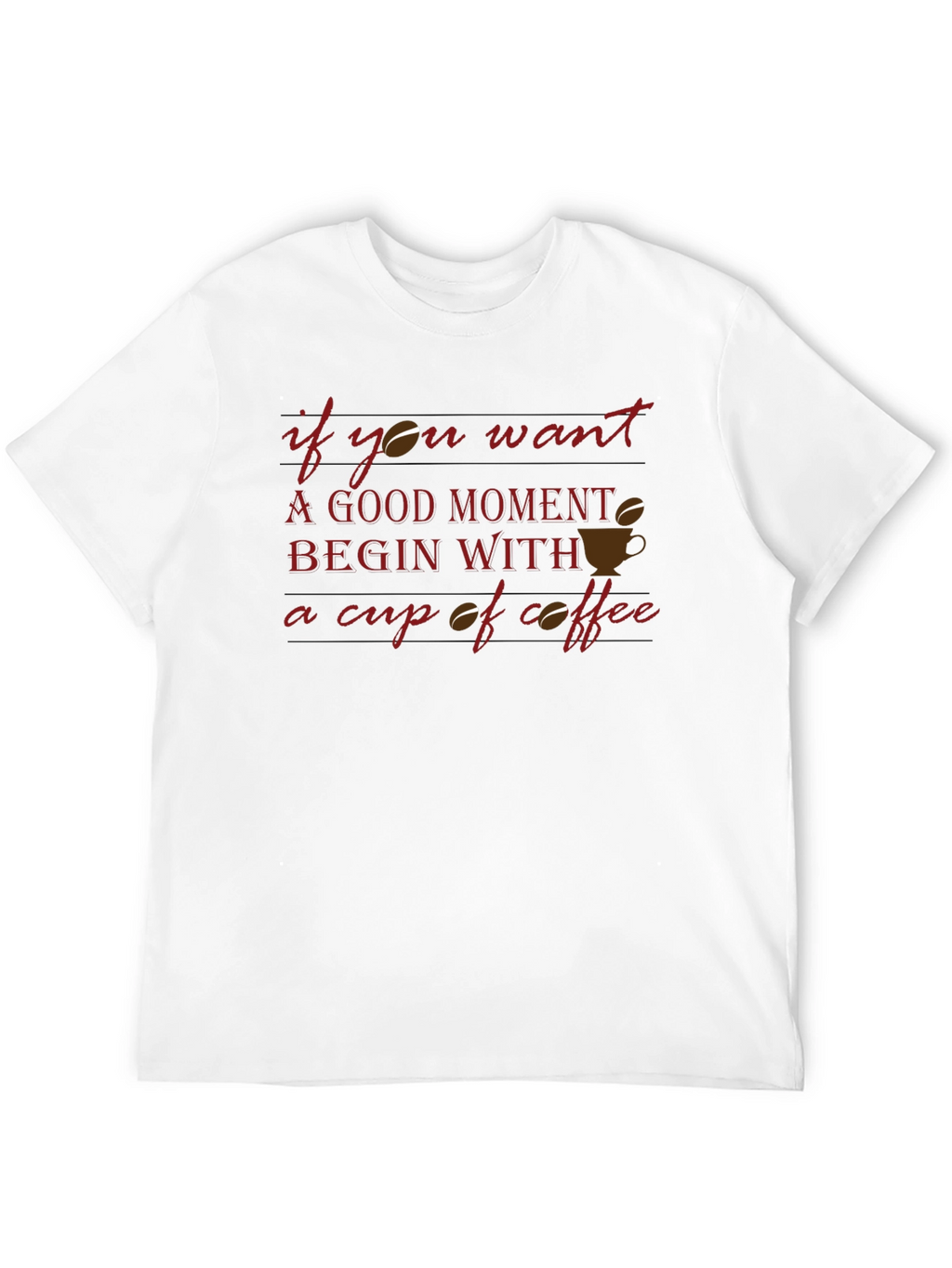 Coffee Lover Graphic T-Shirt - Good Moments Begin