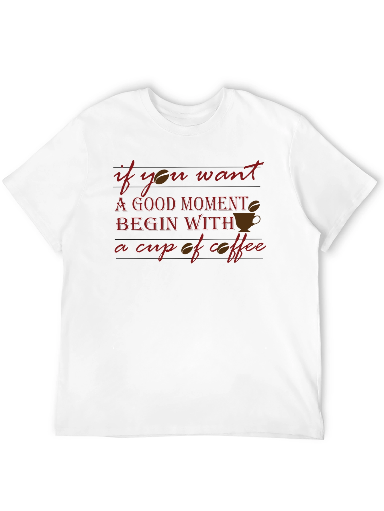 Coffee Lover Graphic T-Shirt - Good Moments Begin