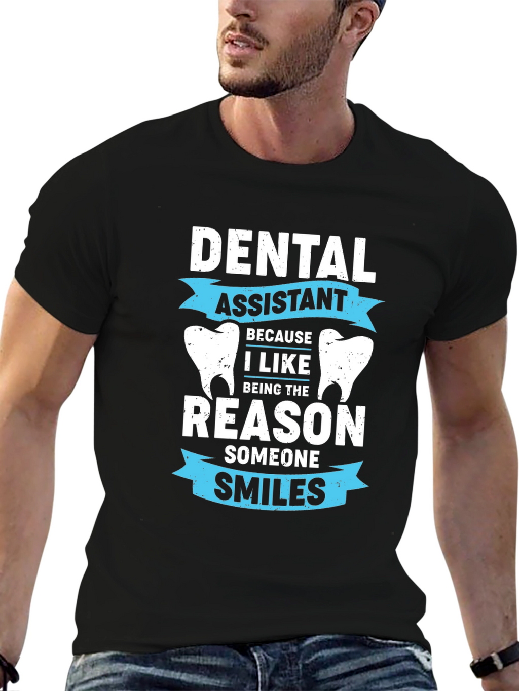 Dental Assistant T-Shirt - Smiles Reason