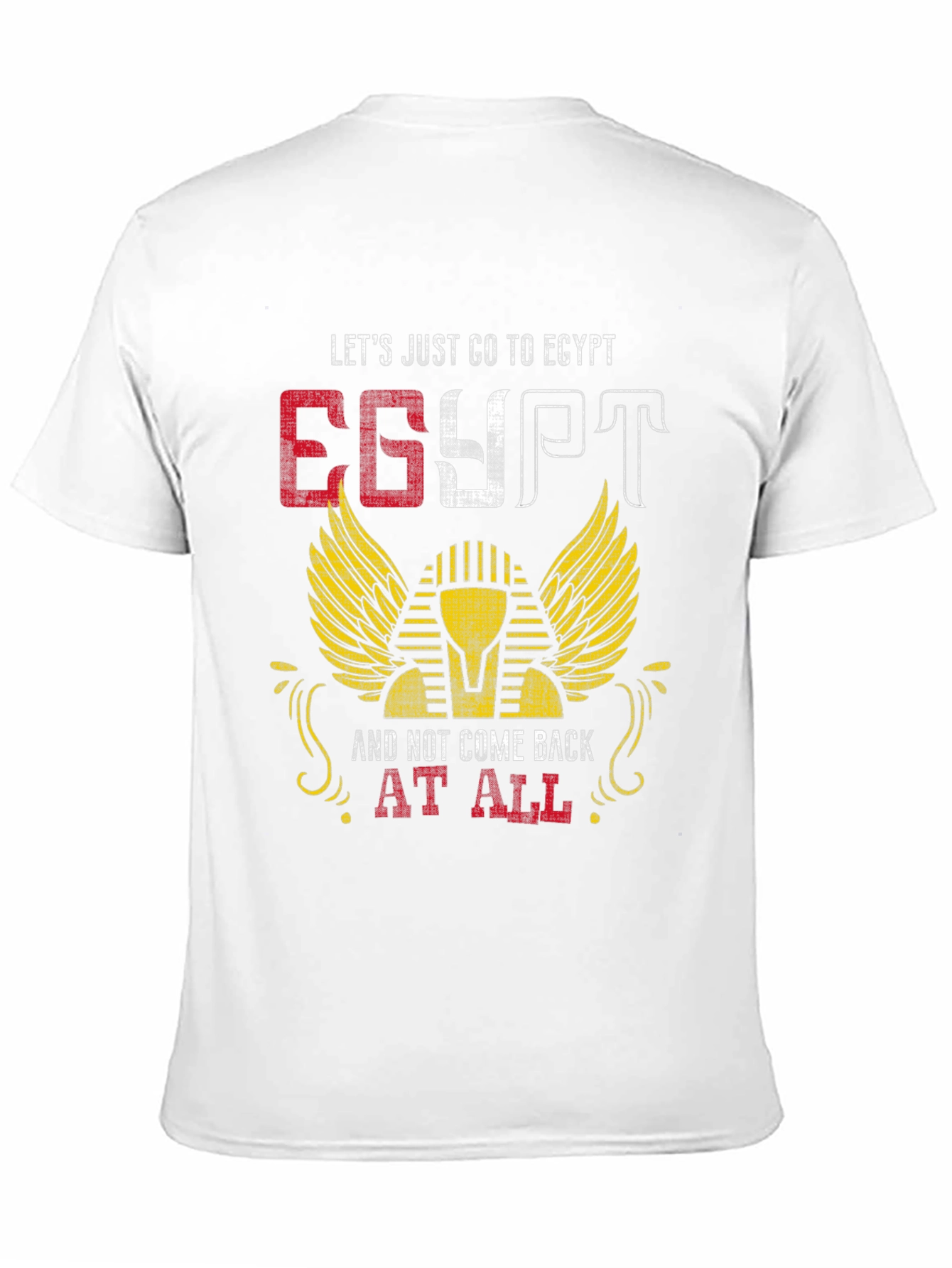 Egypt Graphic T-Shirt - Lets Go To Egypt