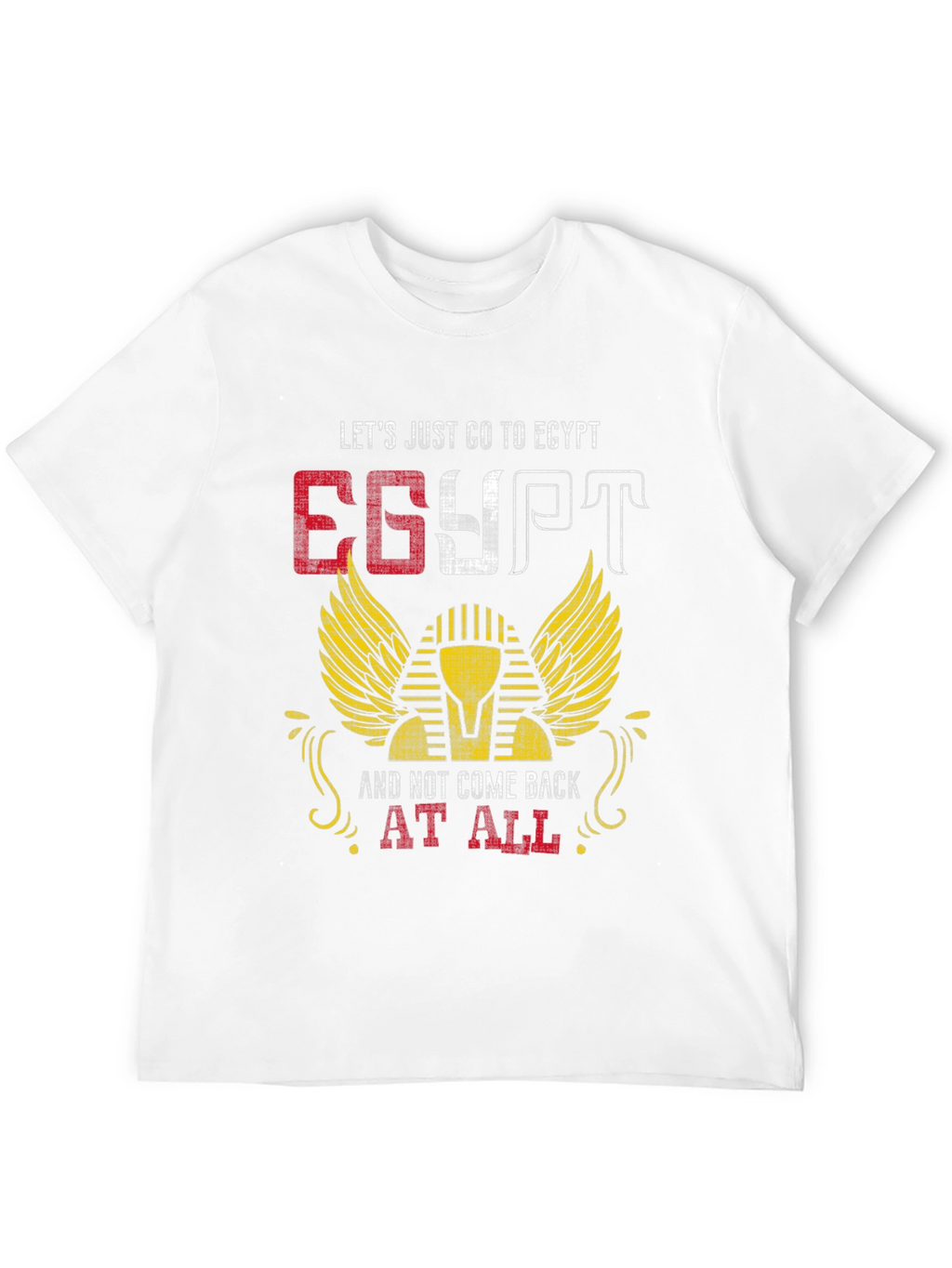 Egypt Graphic T-Shirt - Lets Go To Egypt