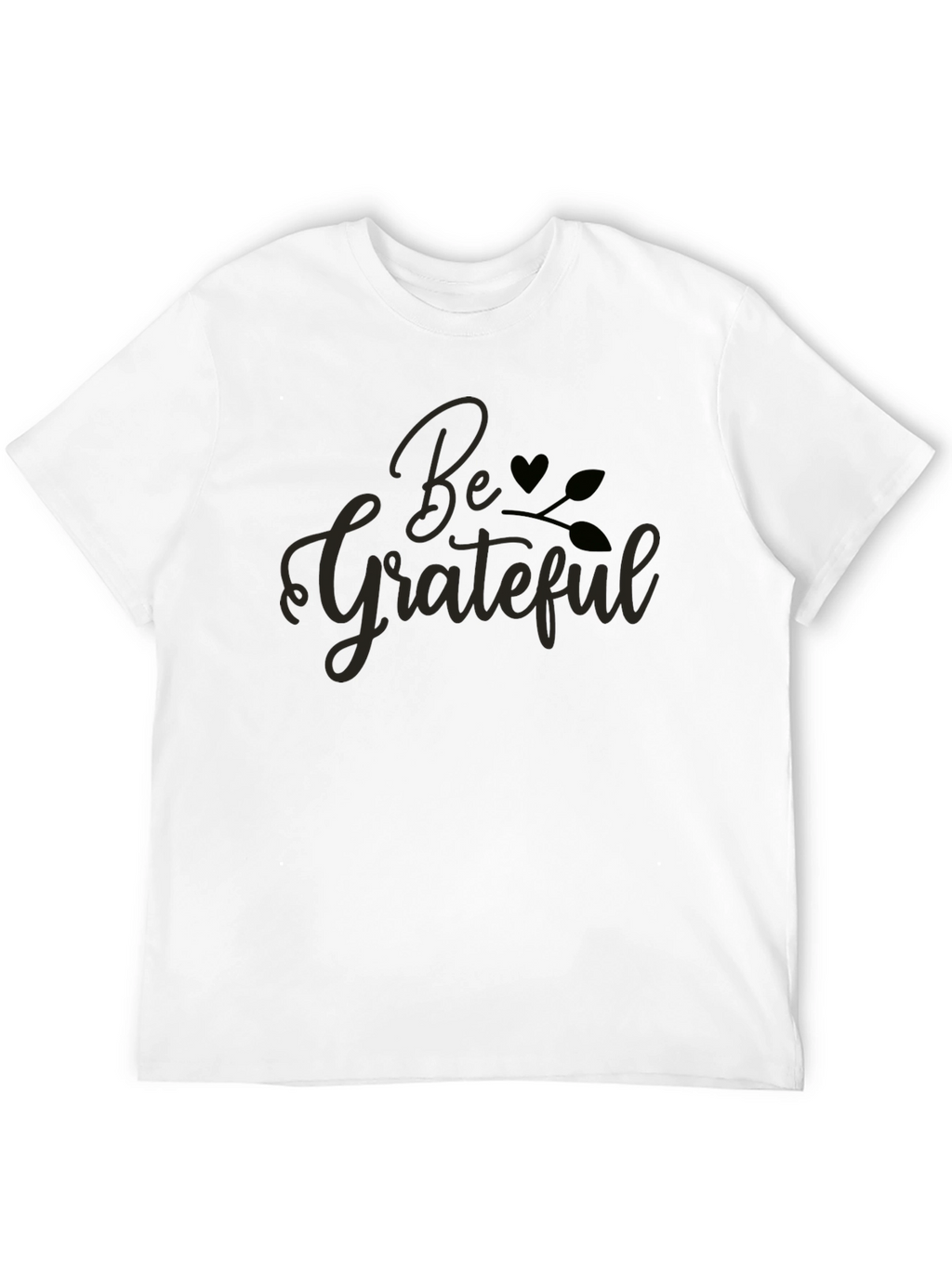 Be Grateful Graphic Tee - Black Unisex T-Shirt