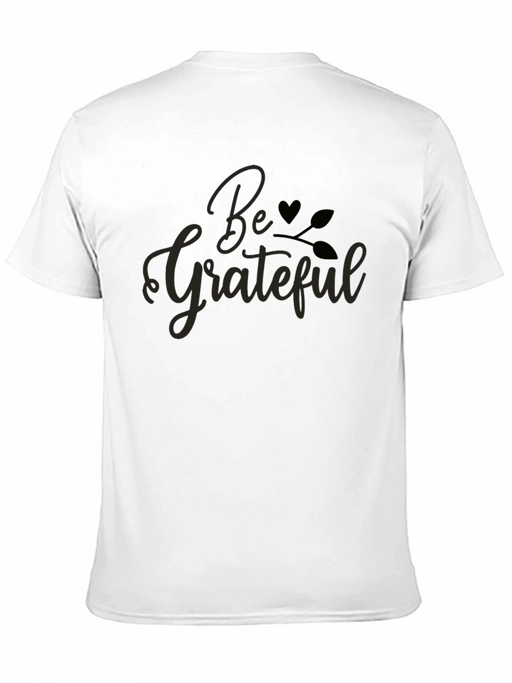 Be Grateful Graphic Tee - Black Unisex T-Shirt