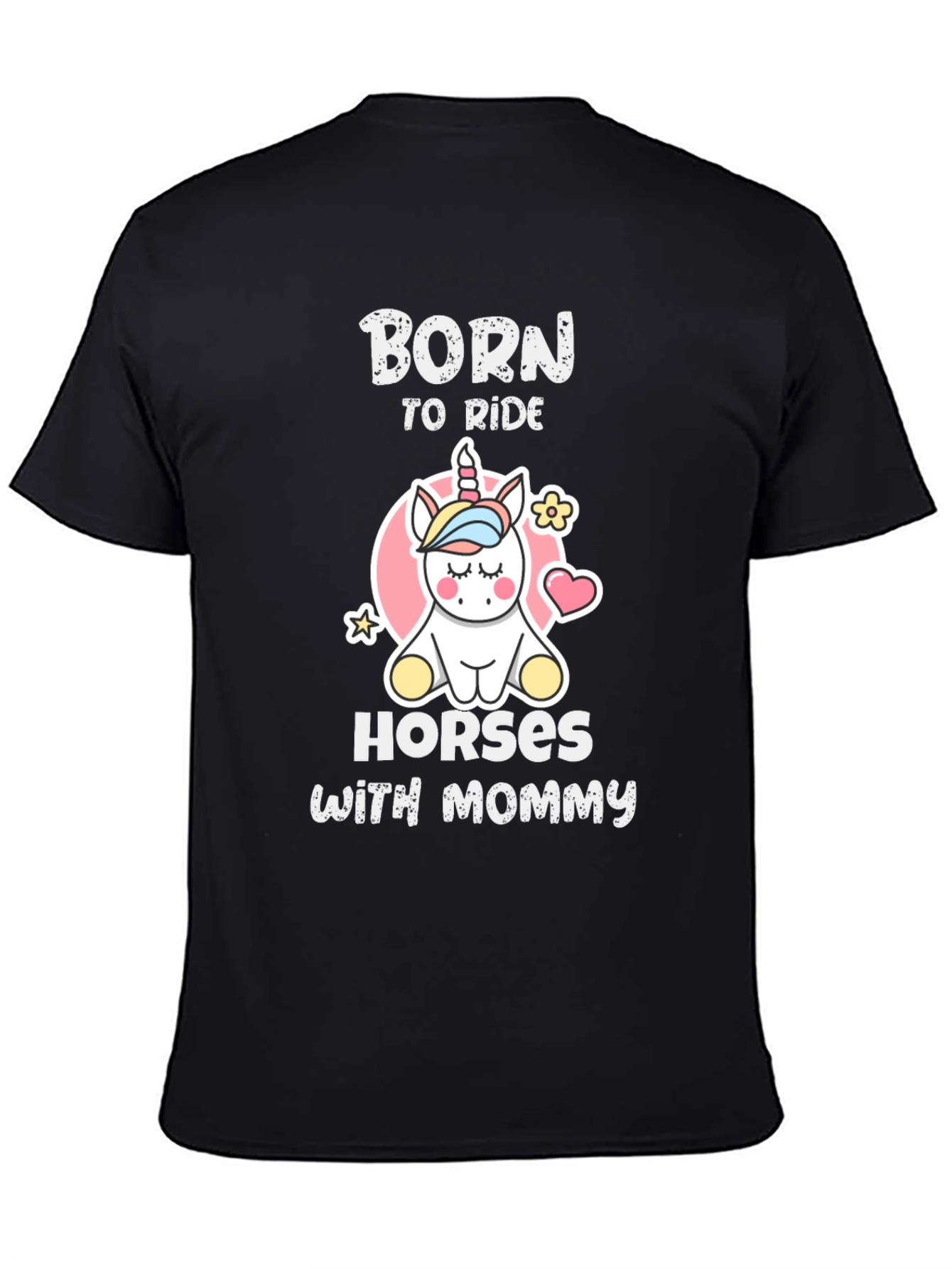 Born To Ride Horses With Mommy T-Shirt