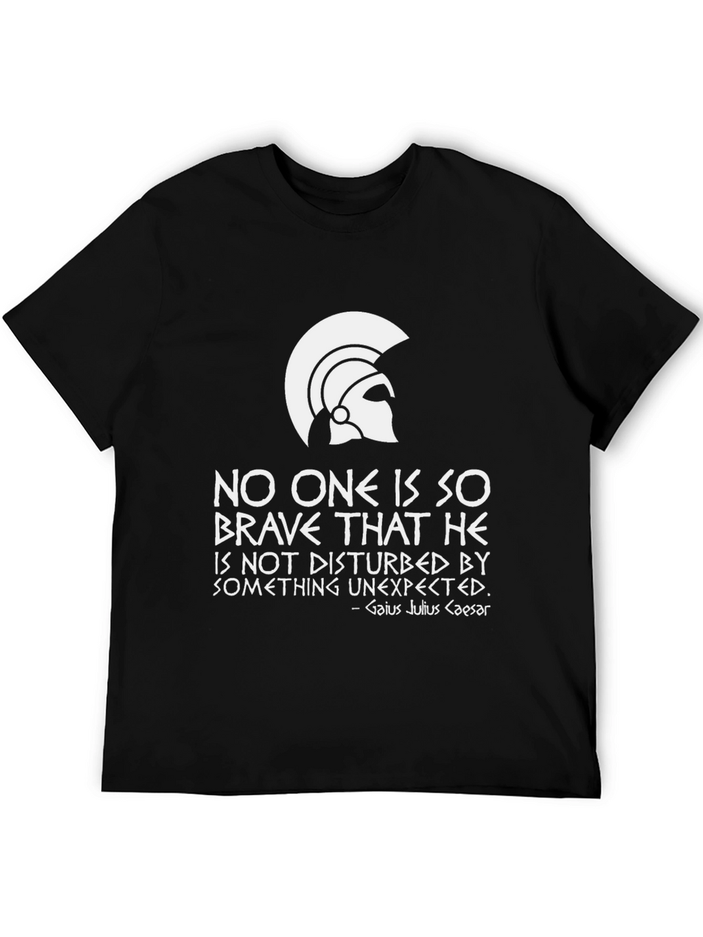 Brave Caesar Quote T-Shirt