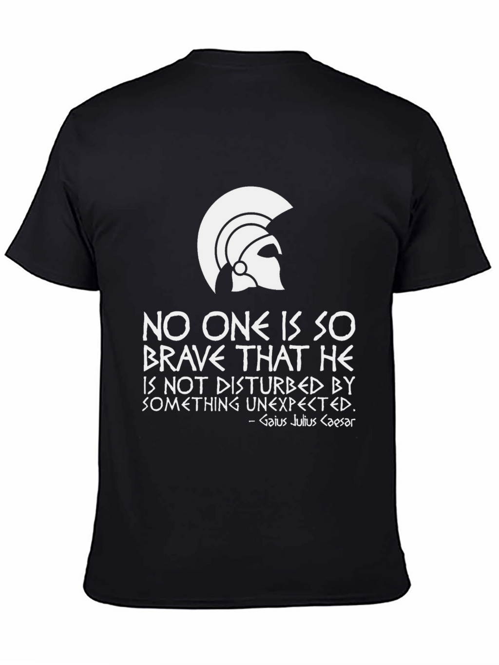 Brave Caesar Quote T-Shirt