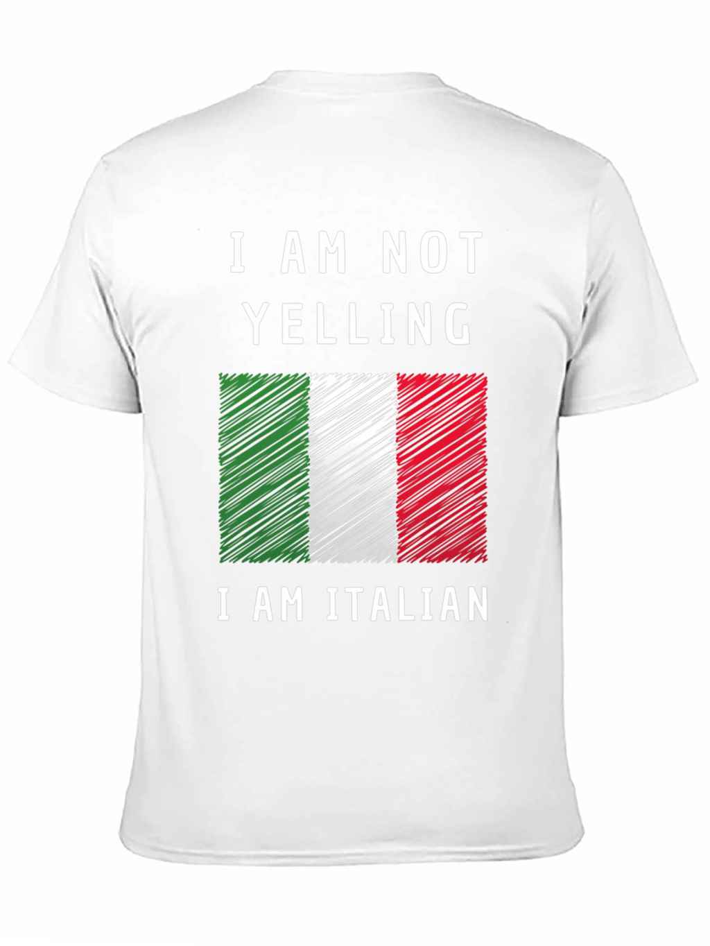Italian Pride T-Shirt - I Am Not Yelling