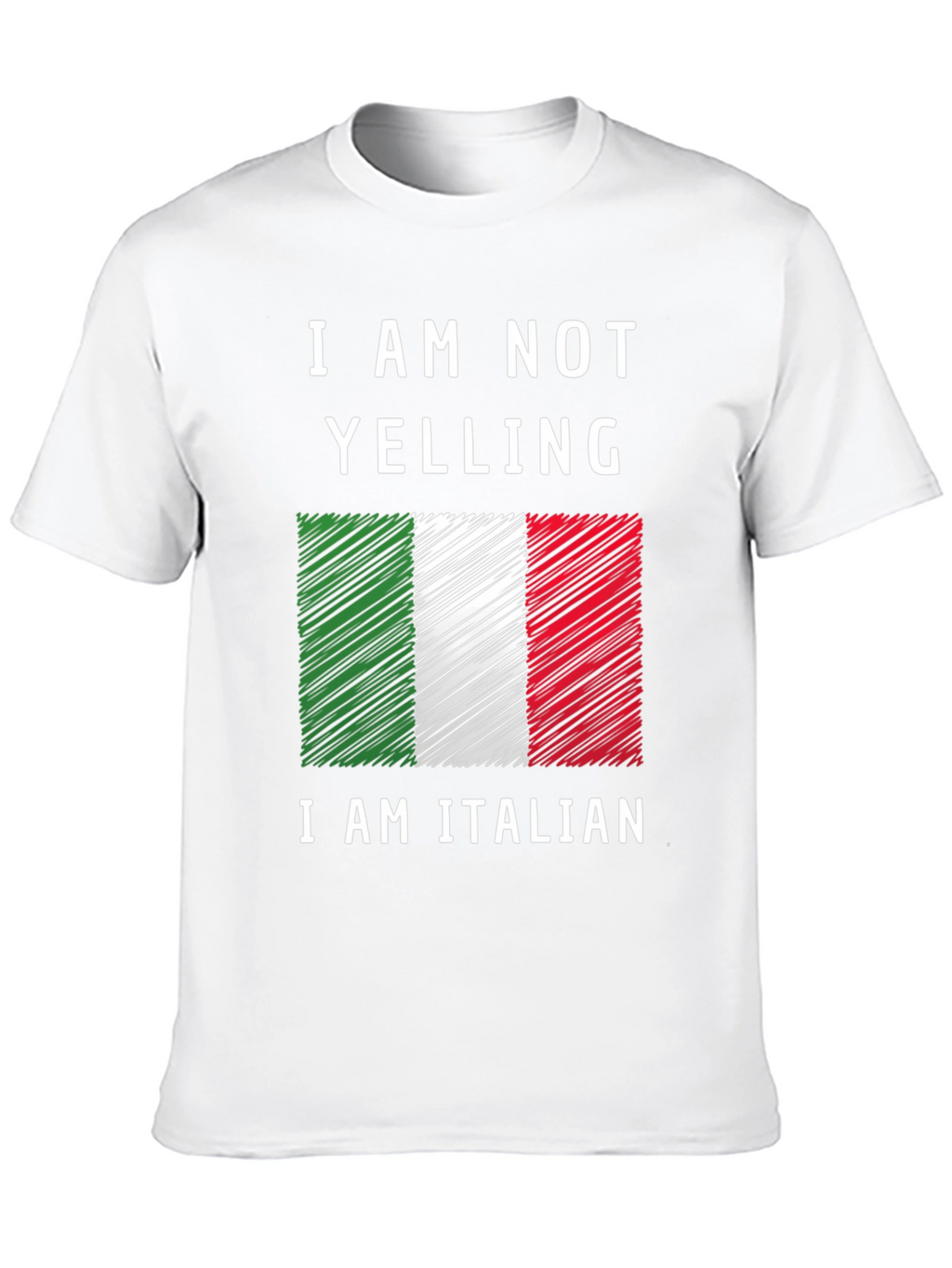 Italian Pride T-Shirt - I Am Not Yelling