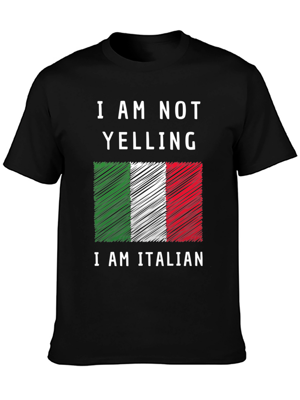 Italian Pride T-Shirt - I Am Not Yelling