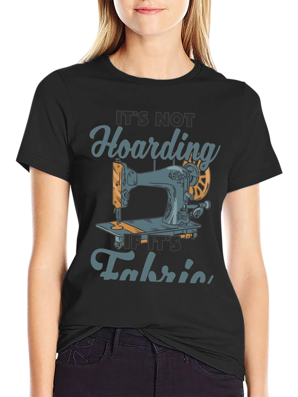 Sewing Fabric Hoarding T-Shirt