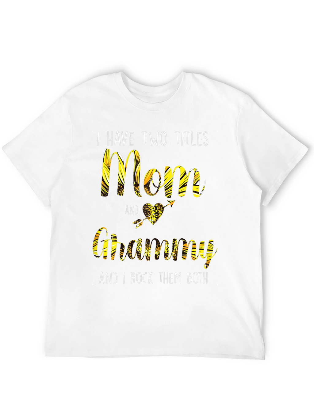 Mom and Grammy T-Shirt - I Rock Them Both!