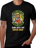Gardener T-Shirt: Funny German Garden Lover Tee