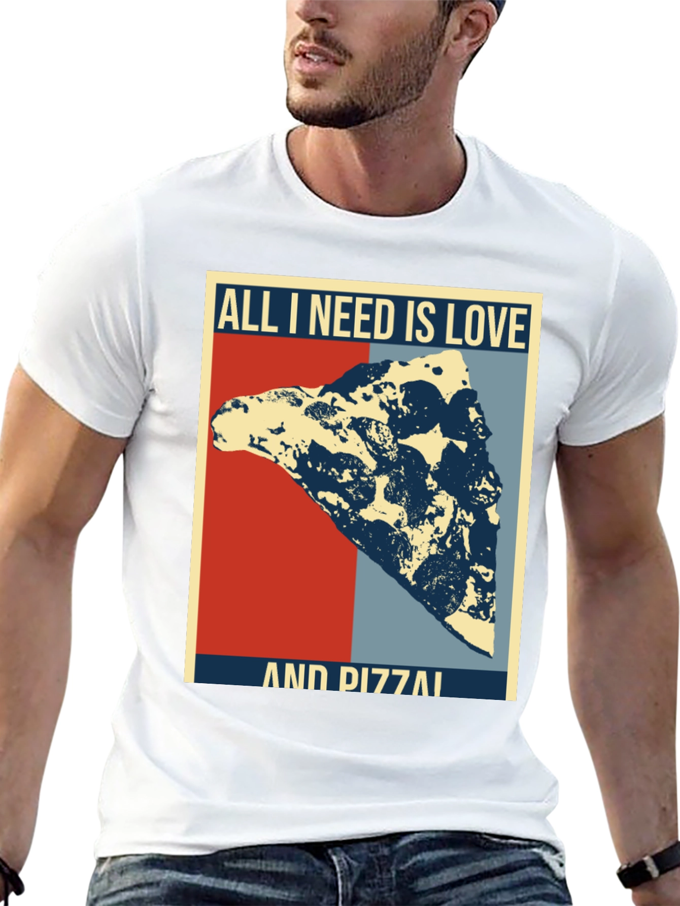 All I Need Is Love & Pizza T-Shirt