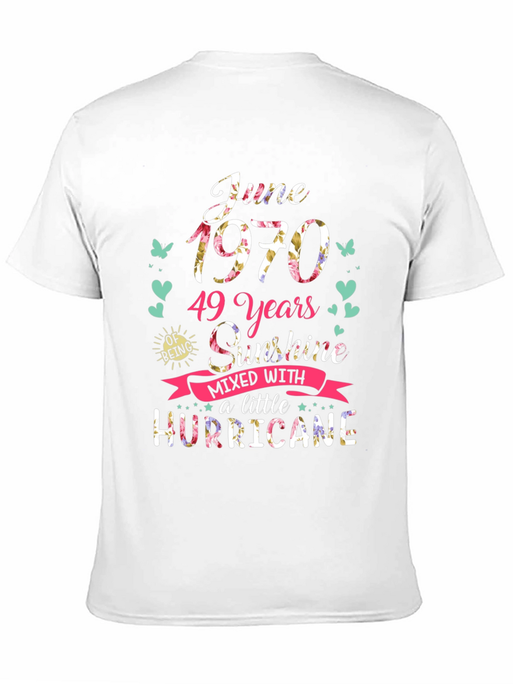 June 1970 49 Years Sunshine Hurricane T-Shirt