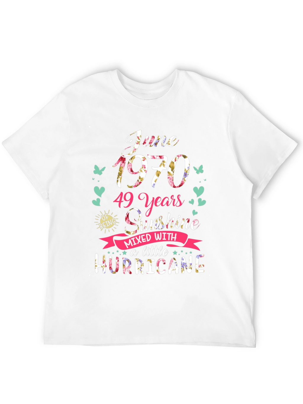 June 1970 49 Years Sunshine Hurricane T-Shirt