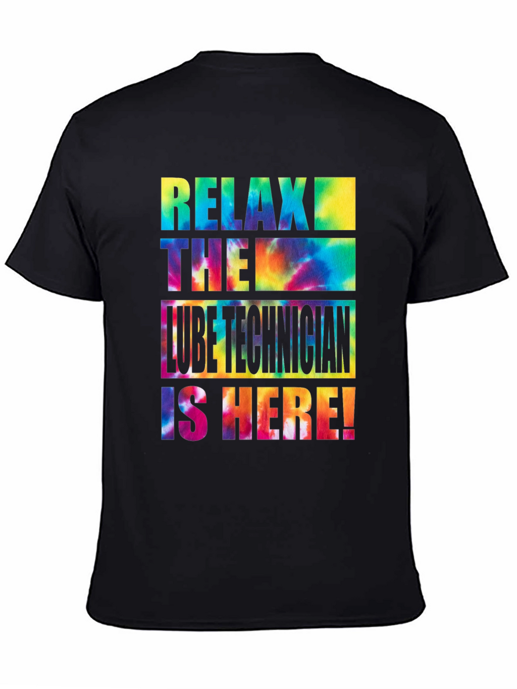 Relax Lube Technician Tie Dye Graphic T-Shirt