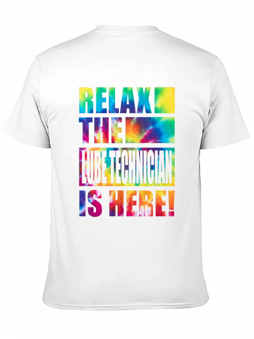 Relax Lube Technician Tie Dye Graphic T-Shirt