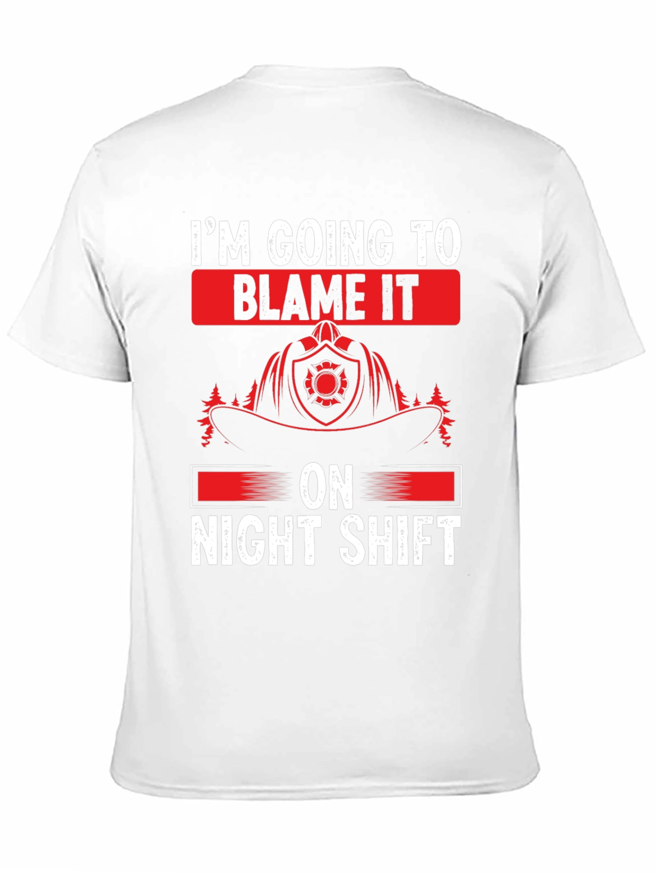 Night Shift Firefighter T-Shirt - Funny Fireman Tee