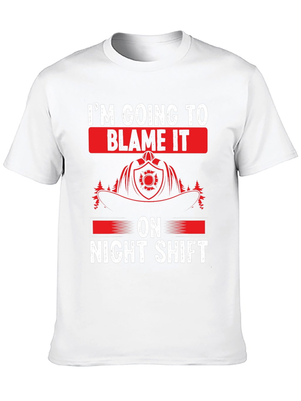 Night Shift Firefighter T-Shirt - Funny Fireman Tee