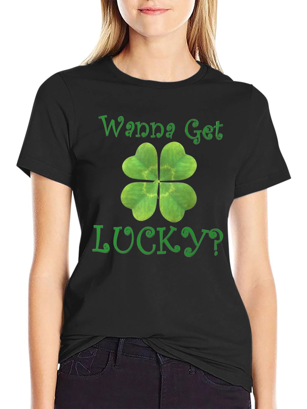 Wanna Get Lucky? Shamrock T-Shirt - St. Patricks Day