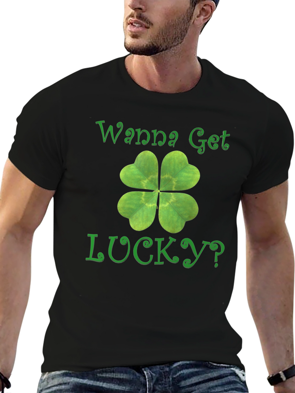 Wanna Get Lucky? Shamrock T-Shirt - St. Patricks Day