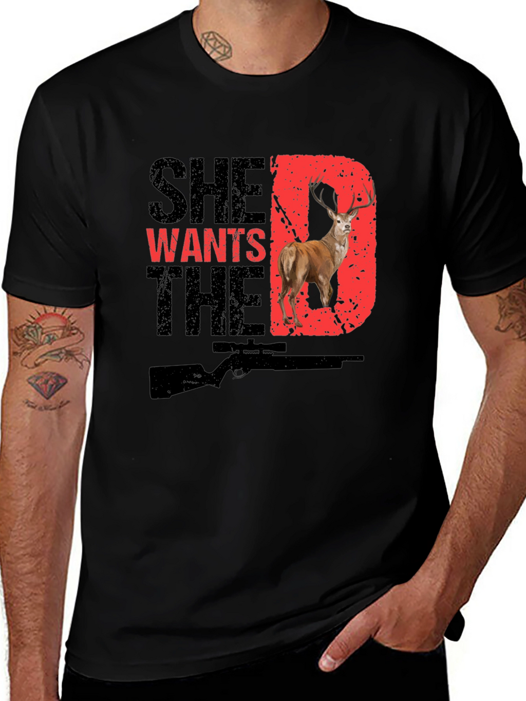 She Wants the D Deer Hunting T-Shirt