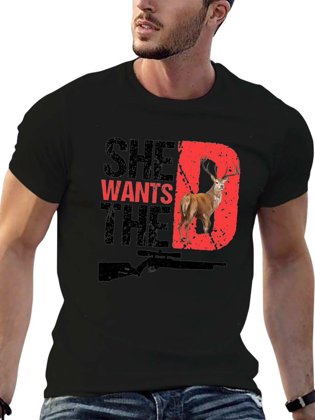 She Wants the D Deer Hunting T-Shirt