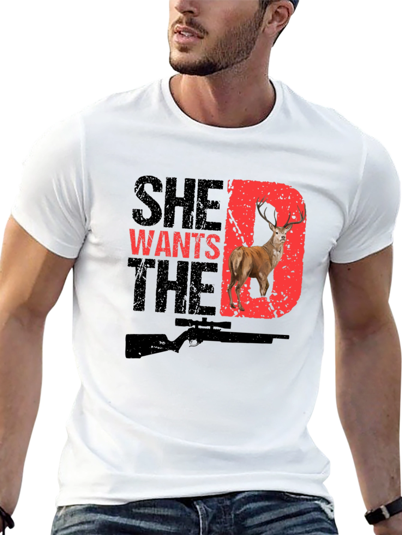 She Wants the D Deer Hunting T-Shirt
