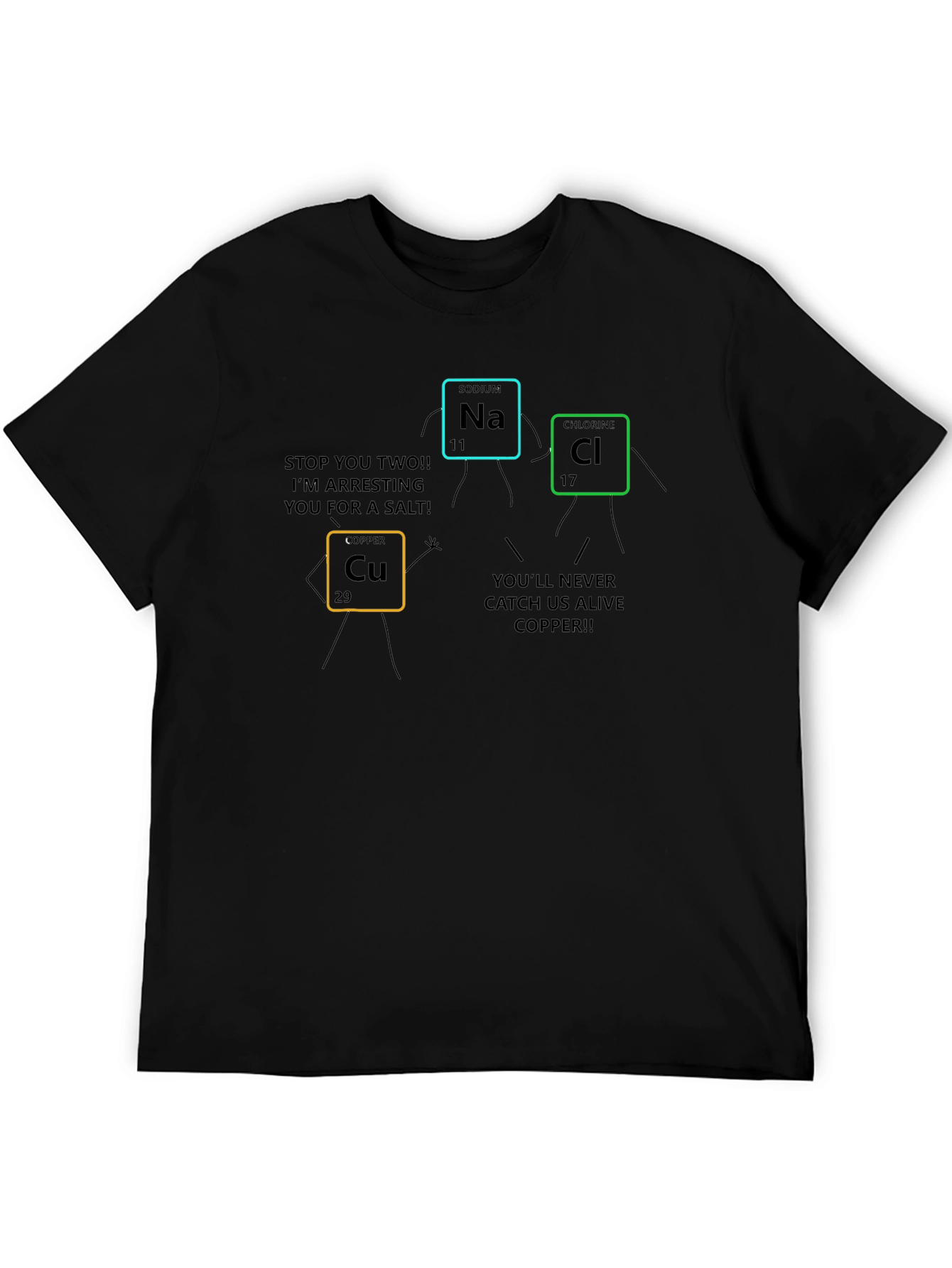 Funny Science T-Shirt: Periodic Table Arrest