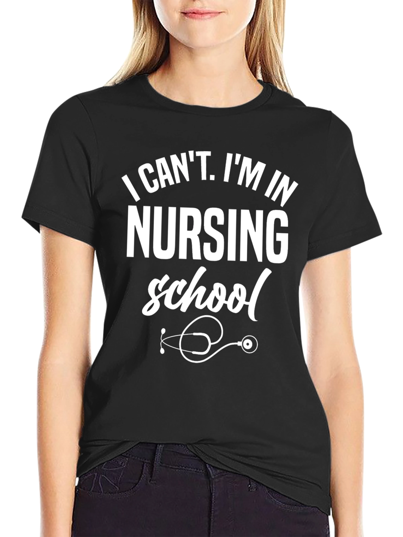 Nursing School T-Shirt: I Cant Im in Nursing School