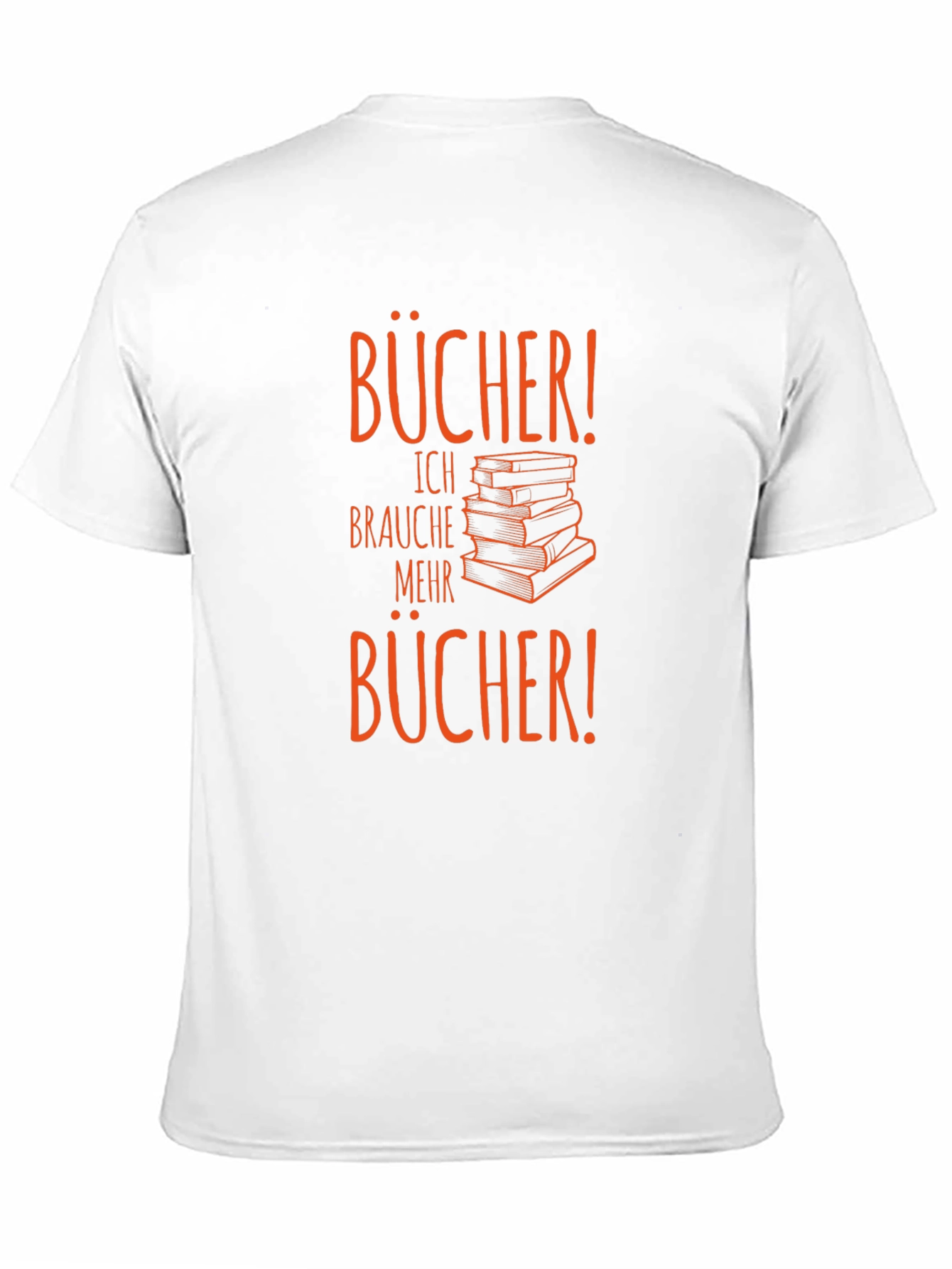 Bücher! I Need More Books T-Shirt