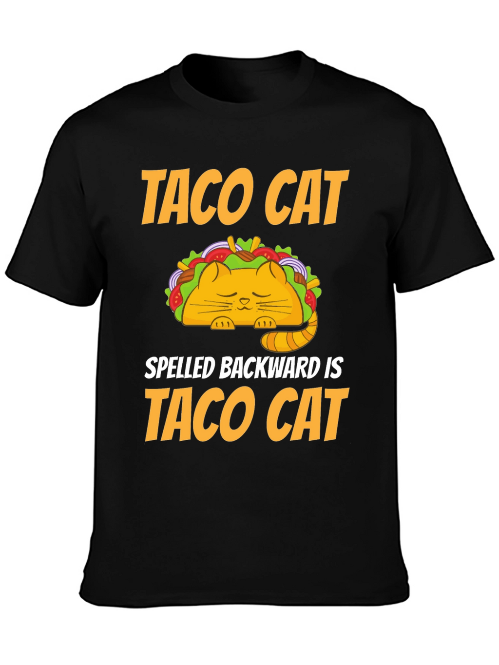 Taco Cat T-Shirt - Humorous Palindrome Tee