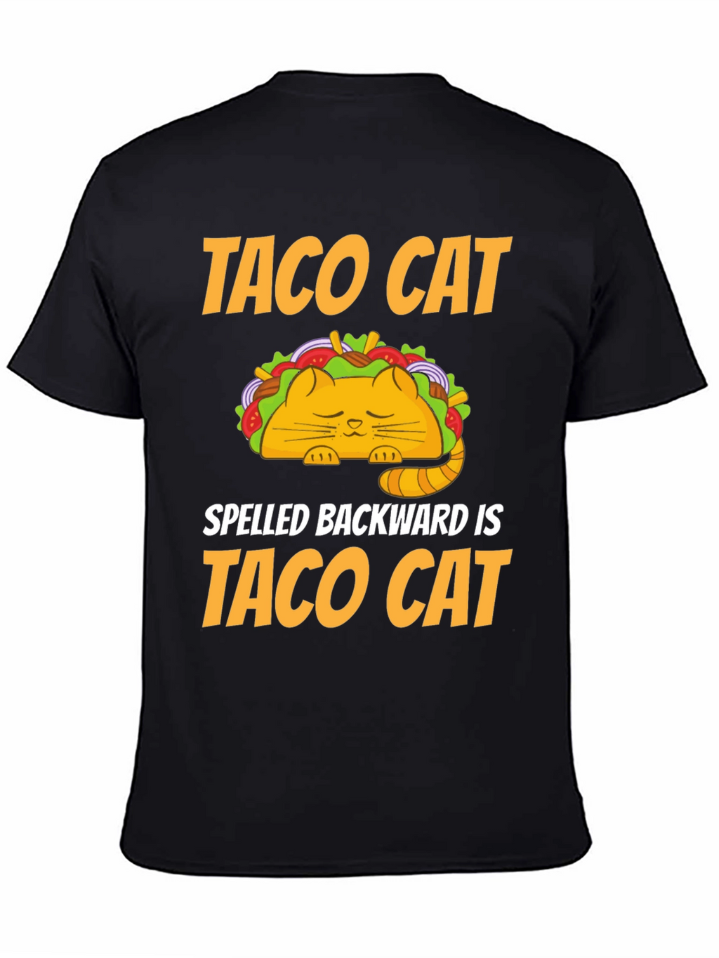 Taco Cat T-Shirt - Humorous Palindrome Tee