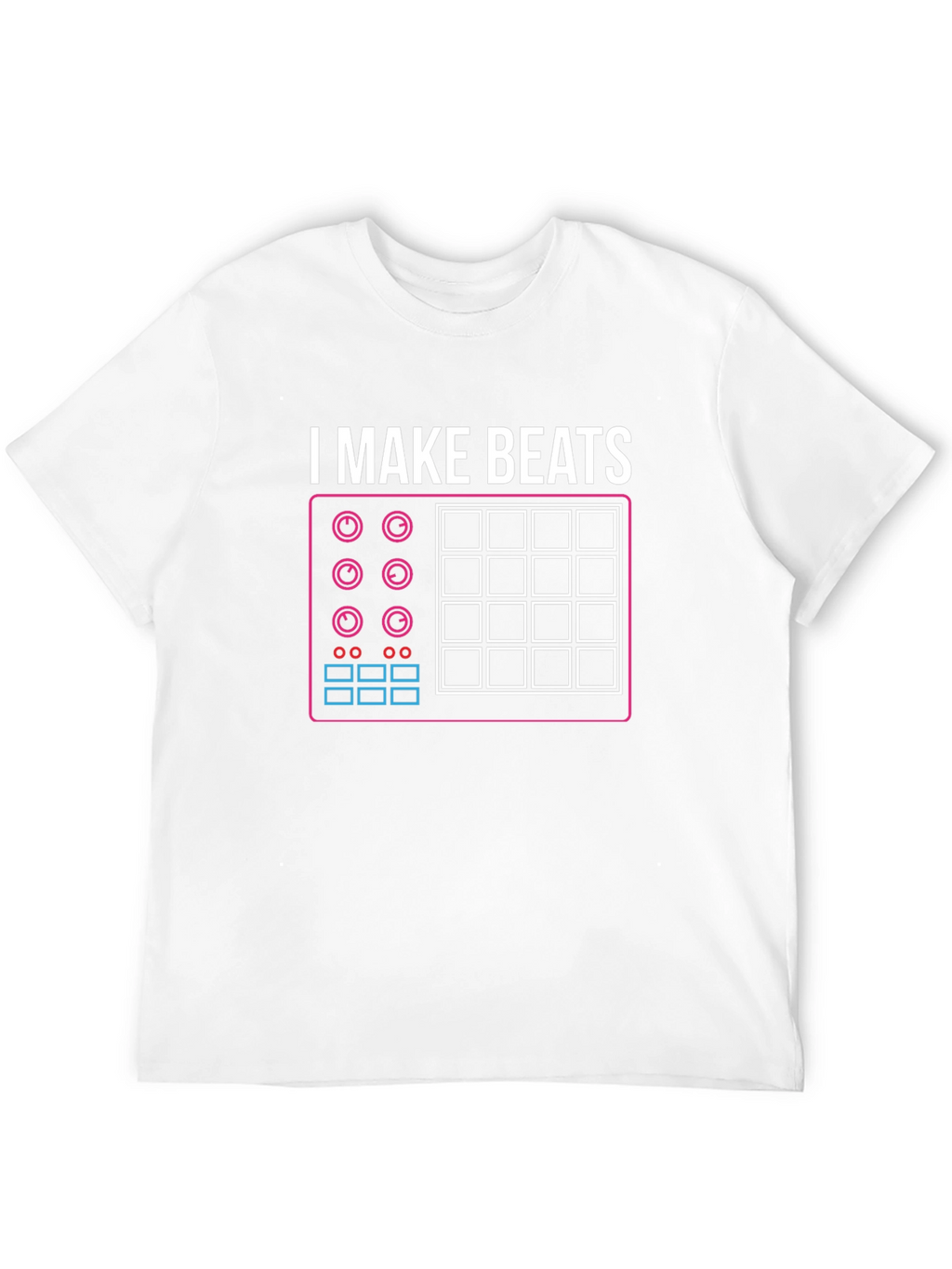 I Make Beats T-Shirt - Music Producer Tee