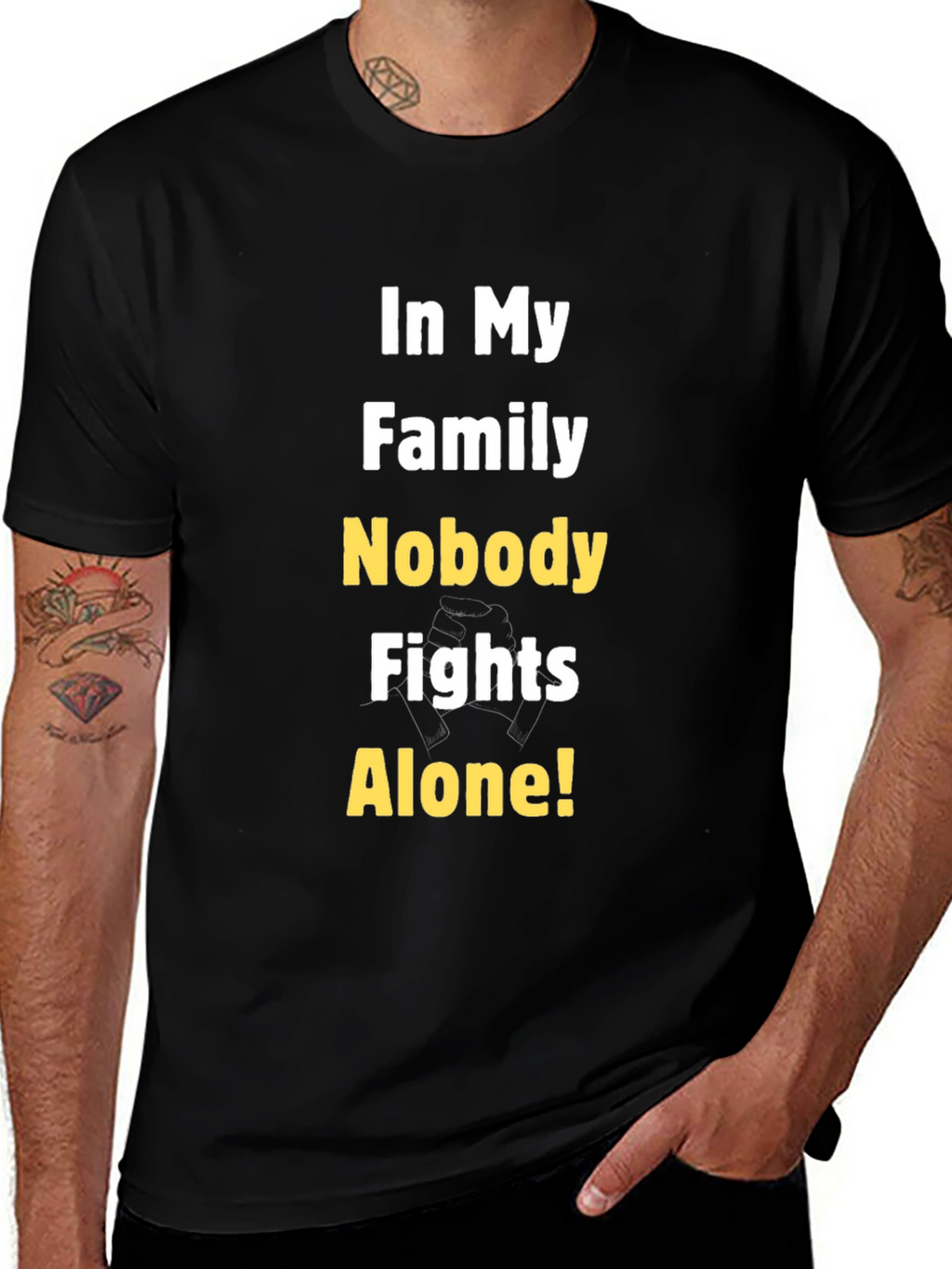 Family Strength T-Shirt - Nobody Fights Alone
