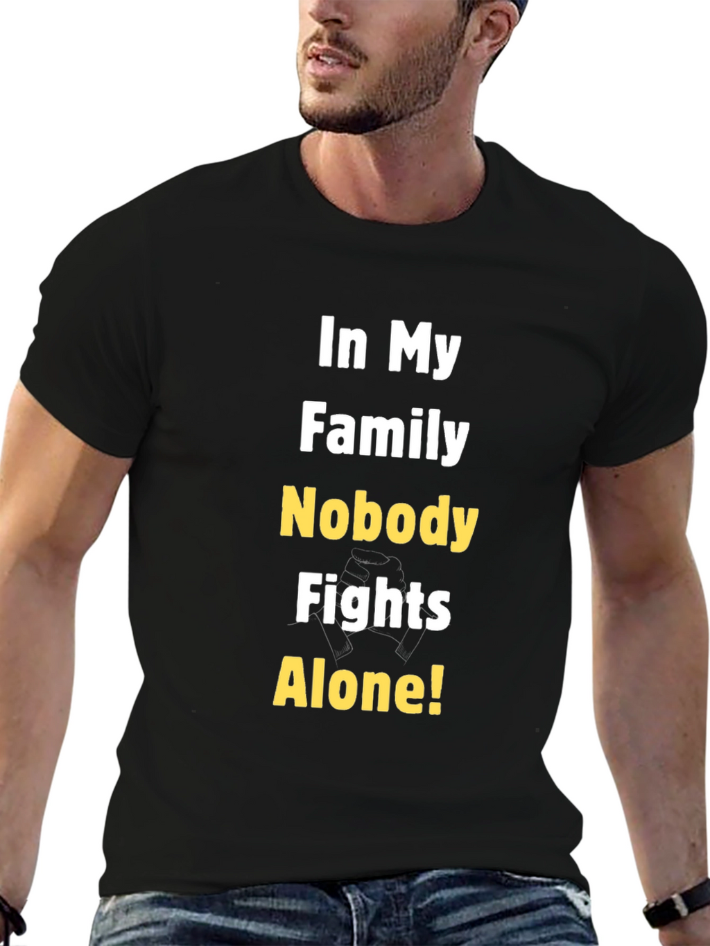 Family Strength T-Shirt - Nobody Fights Alone