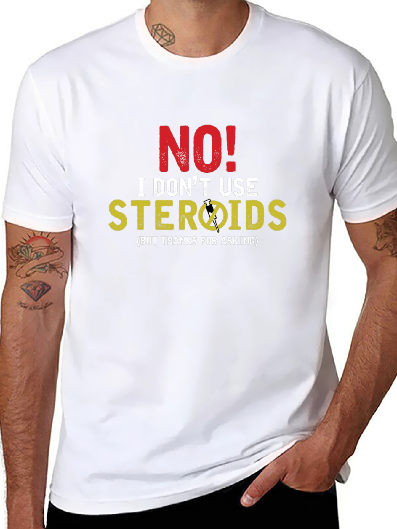 Funny No Steroids Graphic T-Shirt