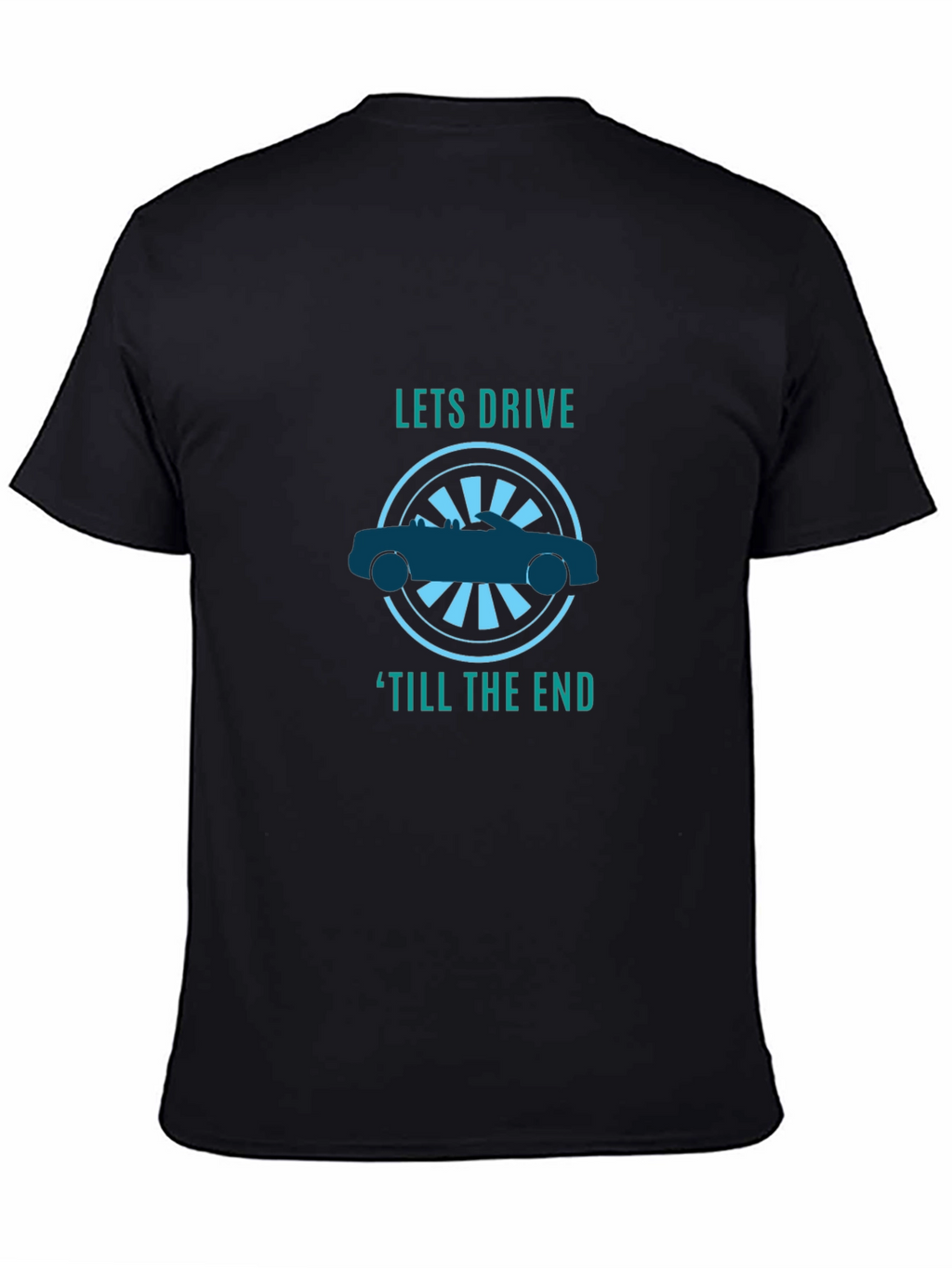 Lets Drive T-Shirt