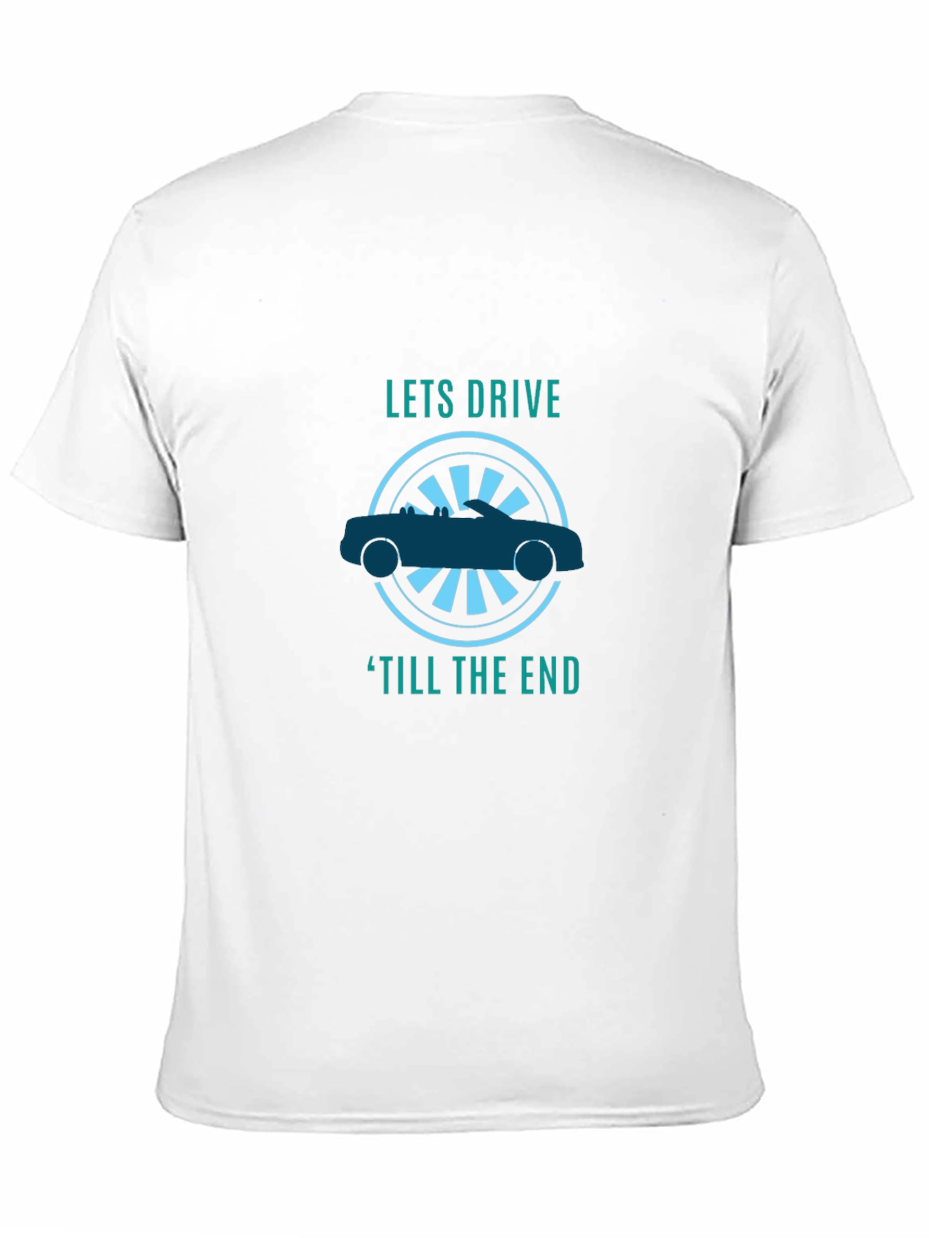 Lets Drive T-Shirt
