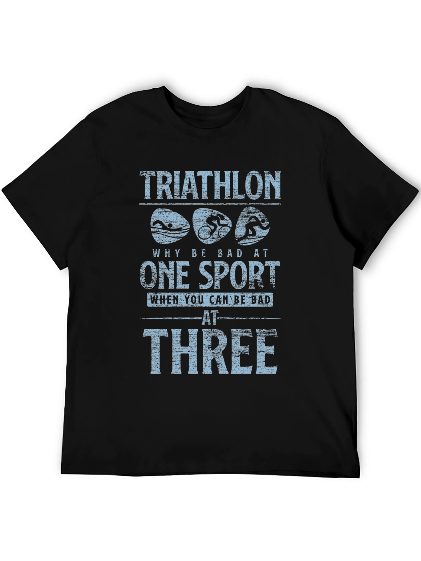 Triathlon Bad at Three T-Shirt - Black