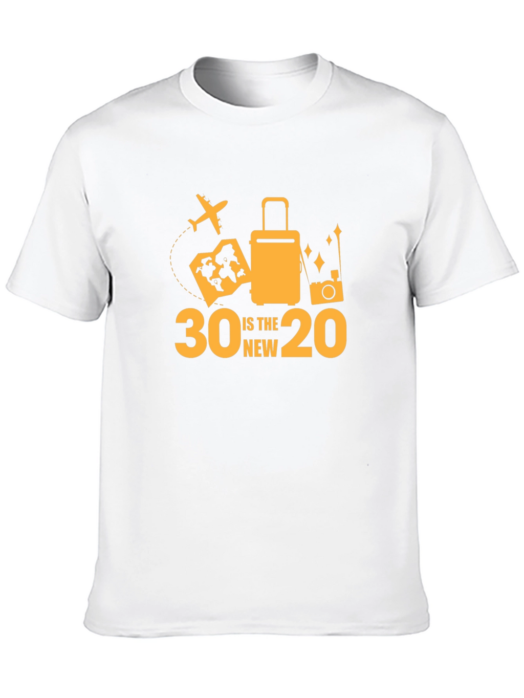 30 is the new 20 Travel T-Shirt