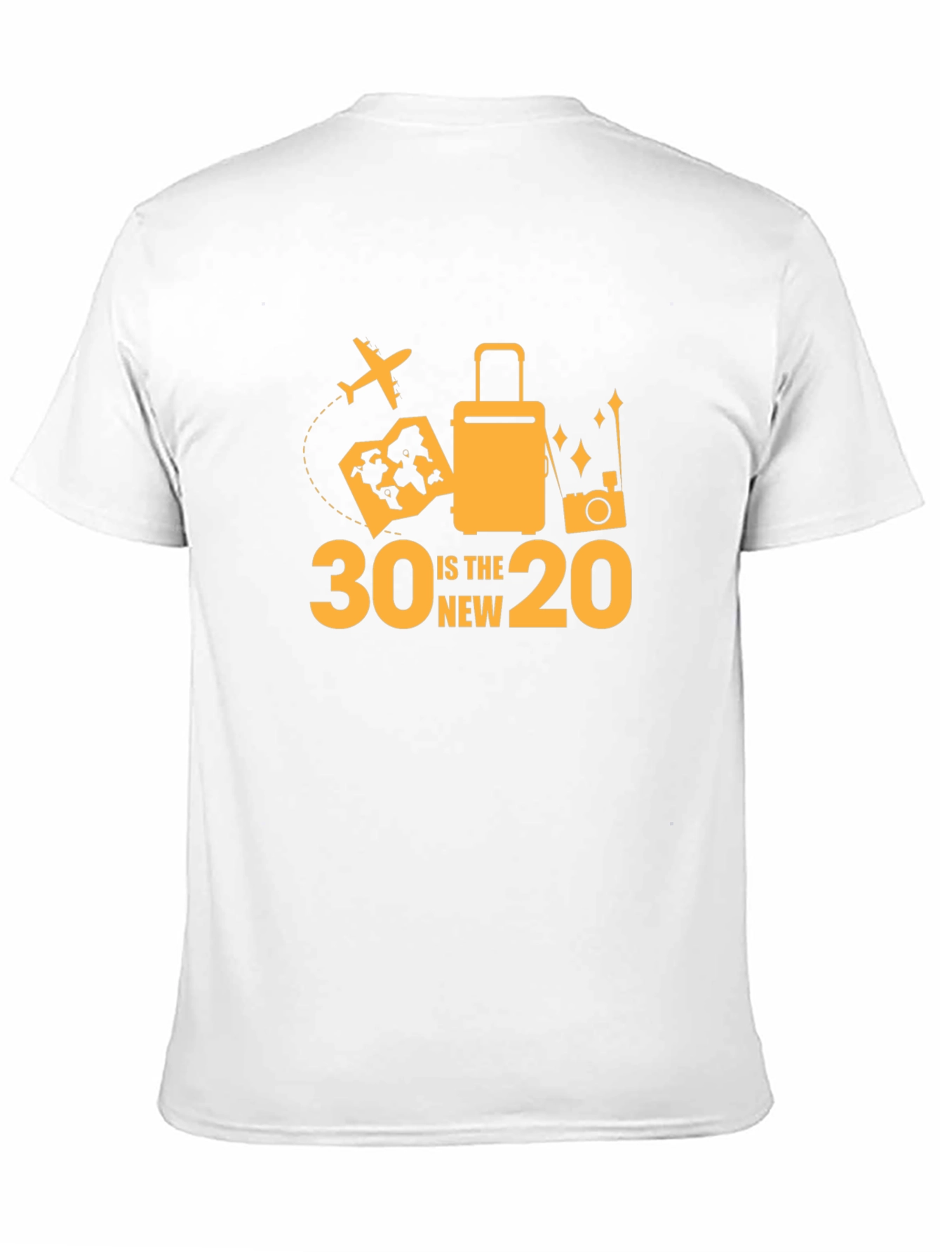 30 is the new 20 Travel T-Shirt