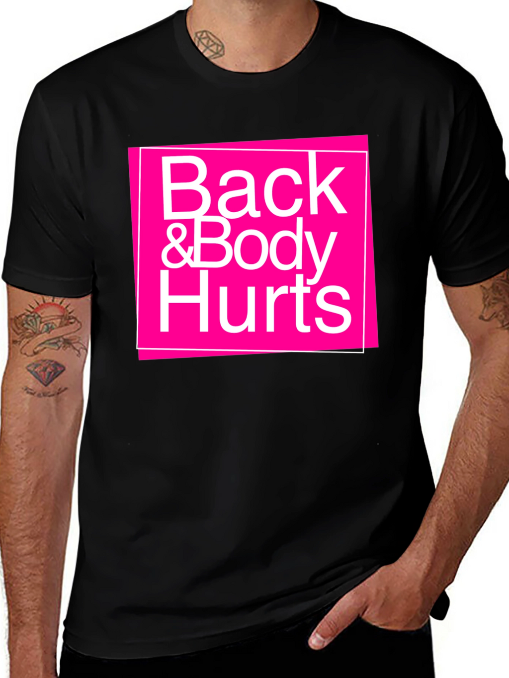 Back & Body Hurts Graphic T-Shirt