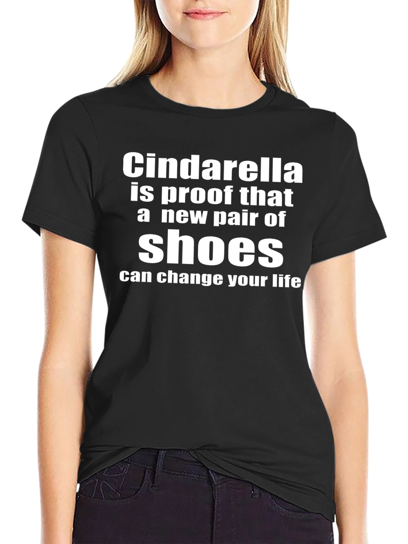 Cinderella Shoes Change Life T-Shirt