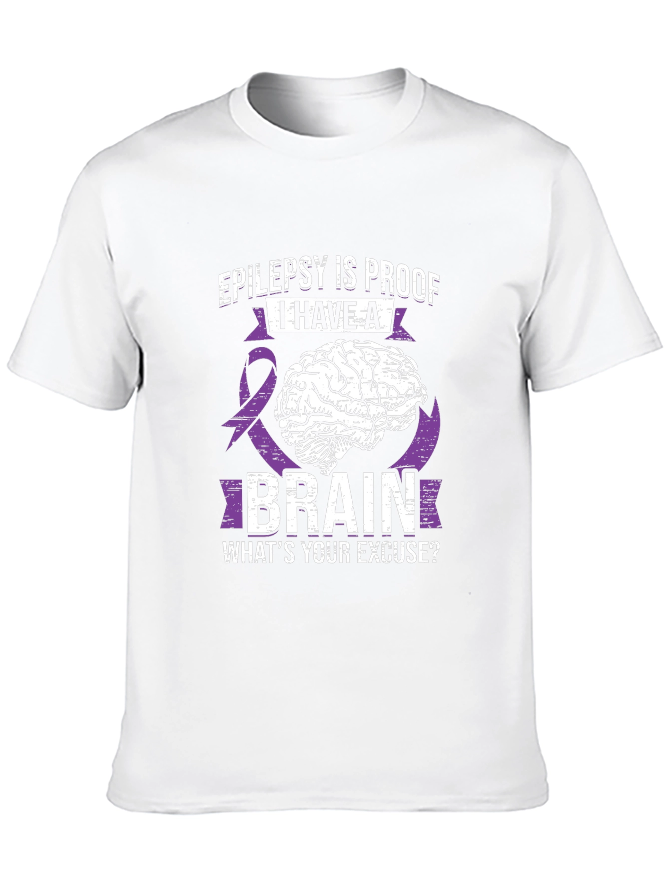 Epilepsy Brain T-Shirt: Whats Your Excuse?