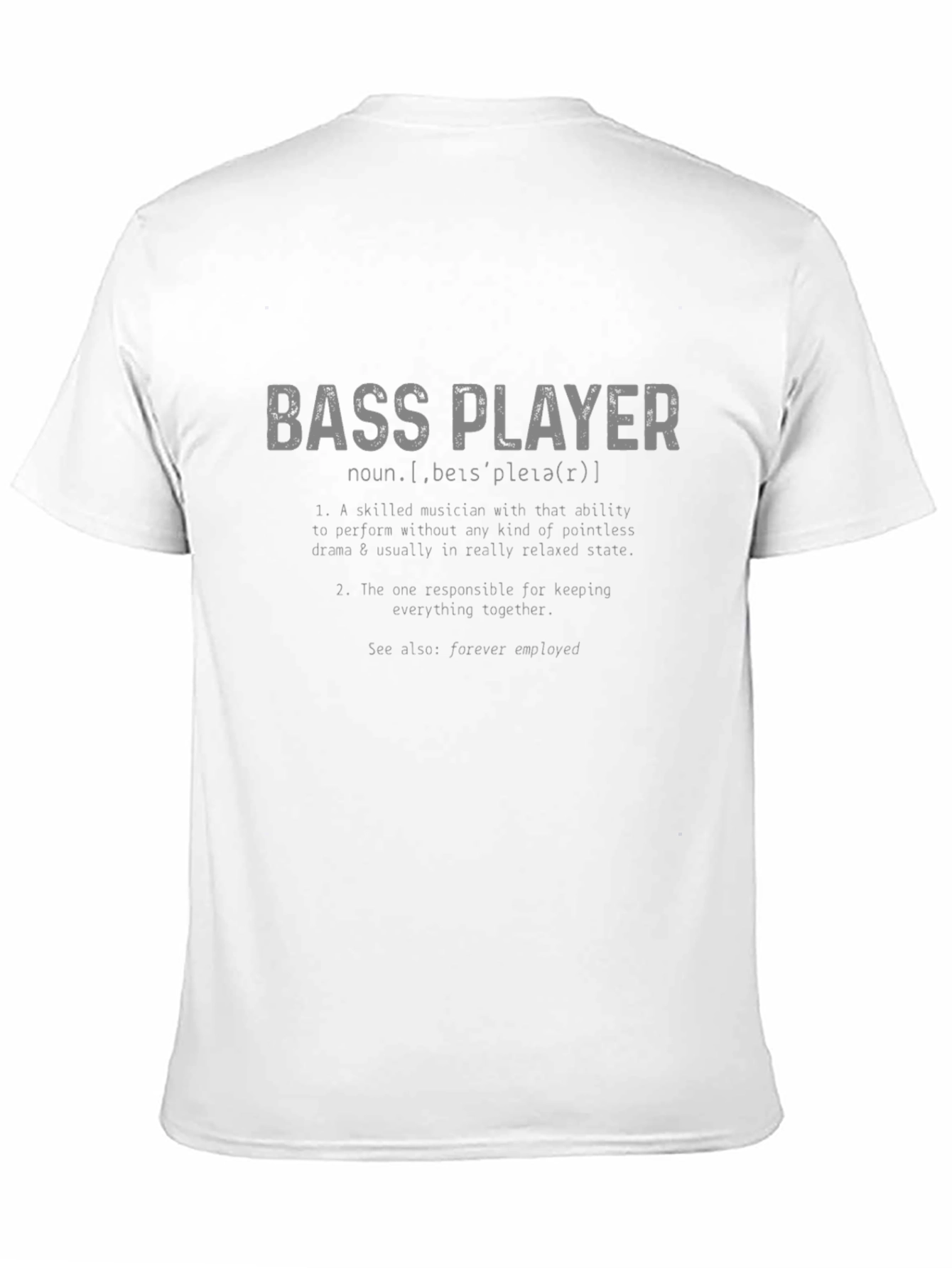 Bass Player Definition T-Shirt - Musician Gift