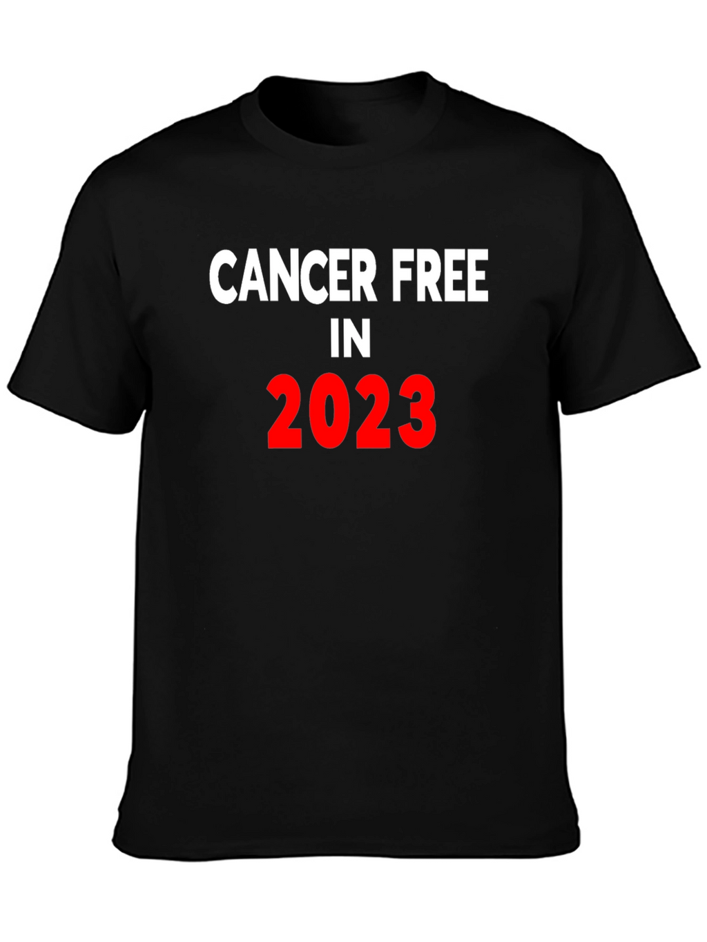 Cancer Free in 2023 Black T-Shirt