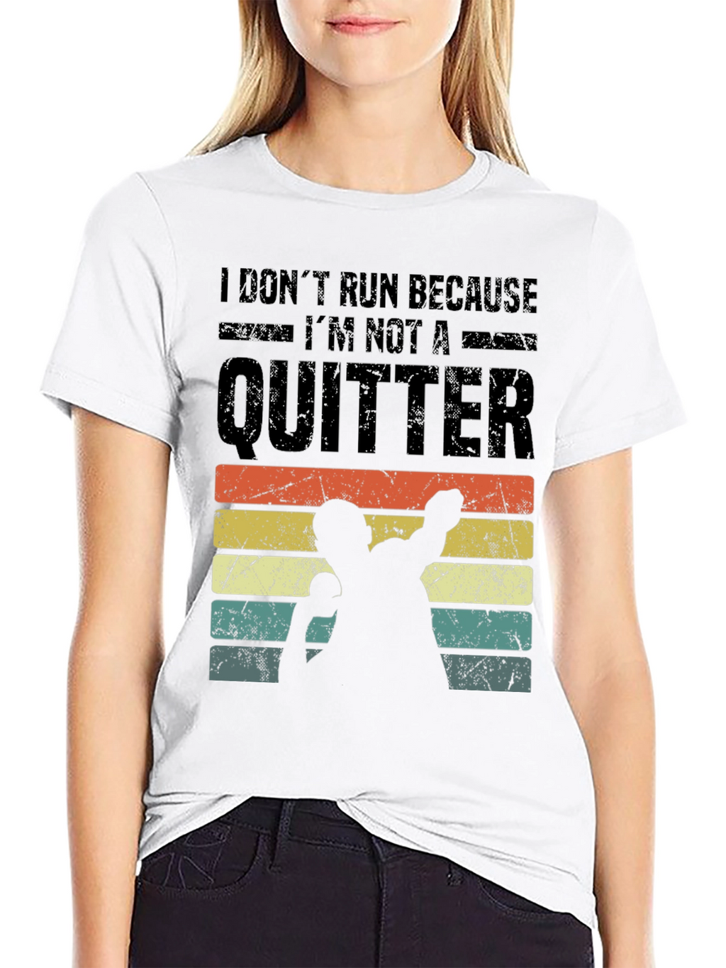 I Dont Run Because Im Not a Quitter T-Shirt