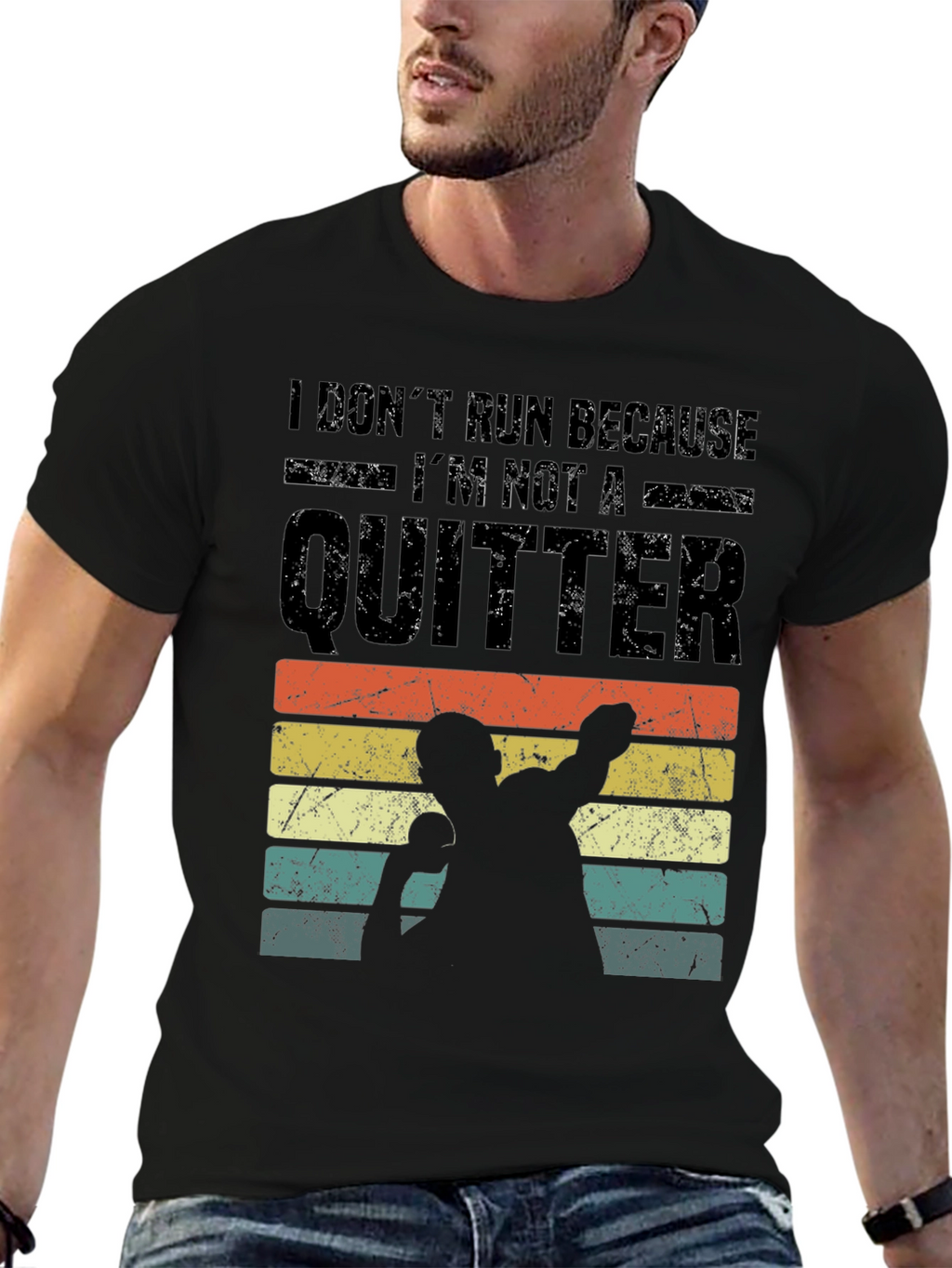 I Dont Run Because Im Not a Quitter T-Shirt