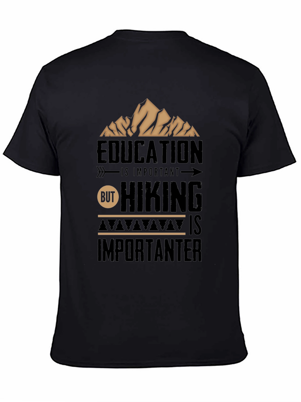 Hiking is Importanter Black T-Shirt